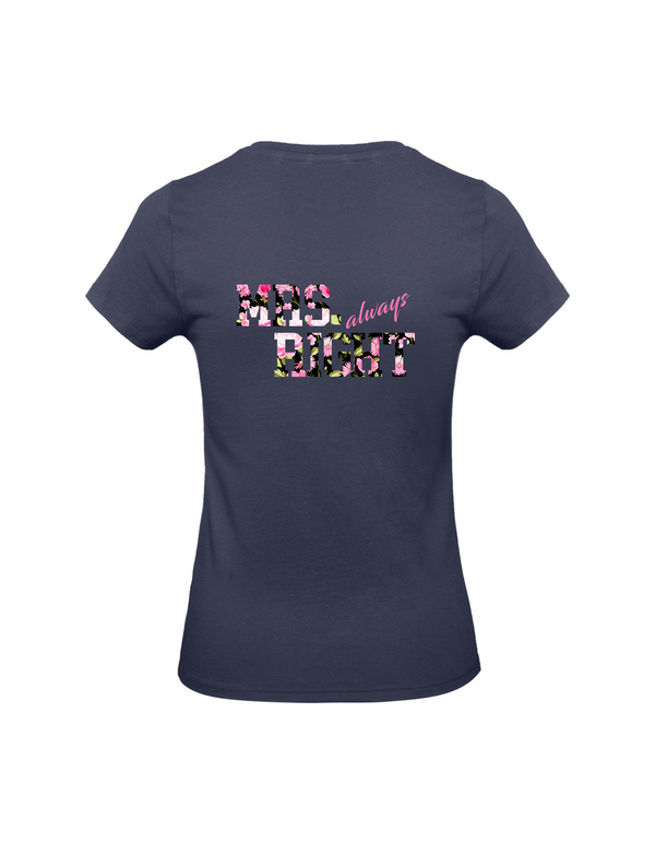 T-Shirt Damen "Mrs. (always) Right"