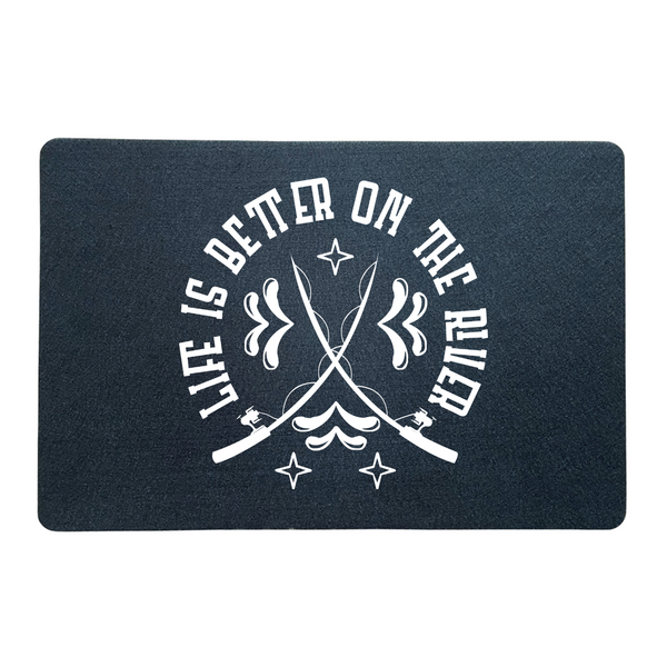 Doormat "Life is better on the river"