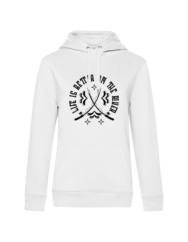 Hoodie Damen "Life is better on the river"