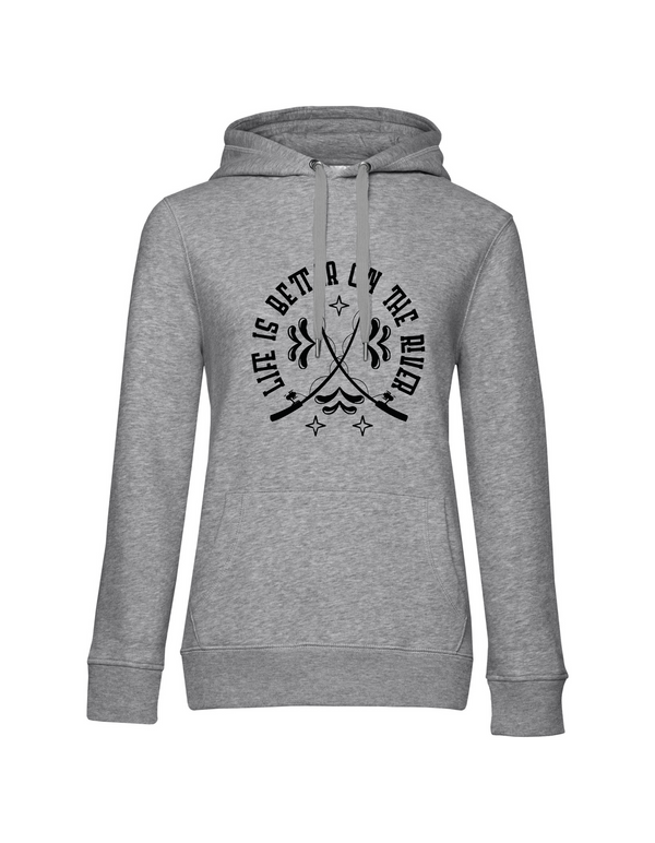 Hoodie Damen "Life is better on the river"