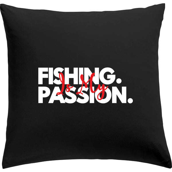 Cushion black "Fishing is my passion"